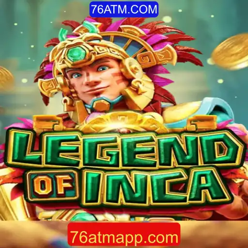 Descubra o Fascinante Mundo de 'LegendofInca' com 76ATM.COM